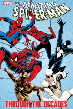 The Amazing Spider-Man: Through the Decades