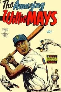 The Amazing Willie Mays