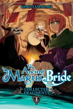 The Ancient Magus' Bride: Fragments Collection