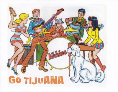The Archies Go Tijuana (2012) - Series 