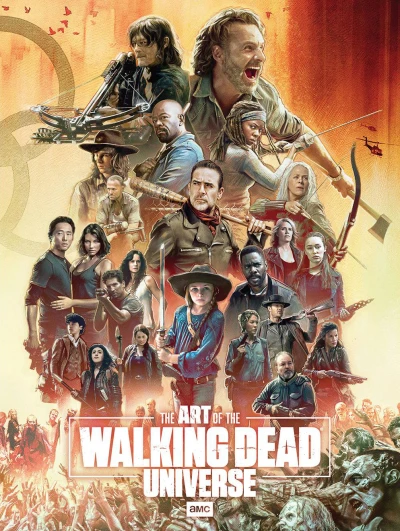The Art of AMC's The Walking Dead Universe (2021) - Series 