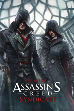 The Art of Assassin's Creed Syndicate