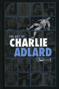 The Art of Charlie Adlard