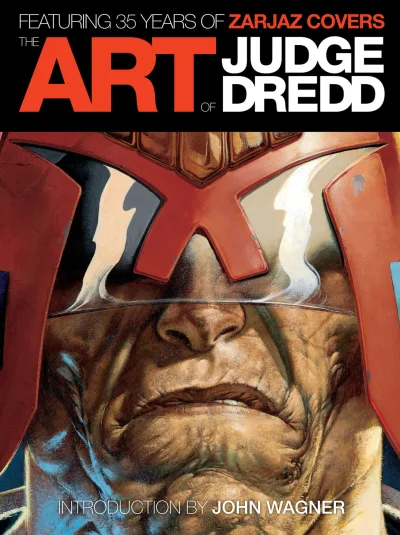 The Art of Judge Dredd: Featuring 35 Years of Zarjaz Covers (2012) - Series 