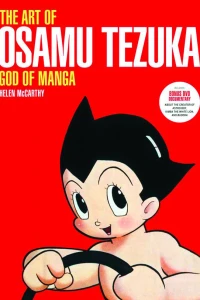 The Art of Osamu Tezuka: God of Manga