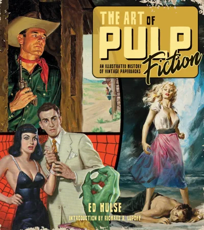The Art of Pulp Fiction: An Illustrated History (2021) - Series 