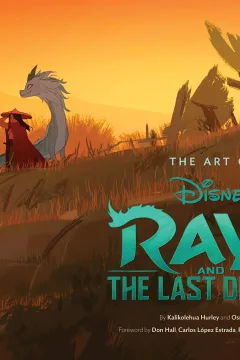 The Art of Raya and the Last Dragon