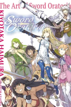 The Art of Sword Oratoria