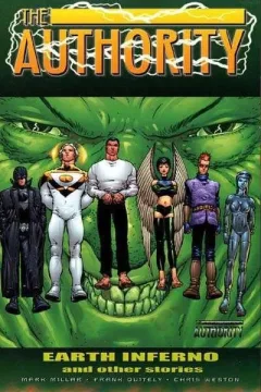 The Authority: Earth Inferno and Other Stories