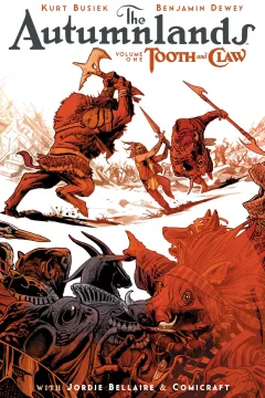 The Autumnlands: Tooth and Claw