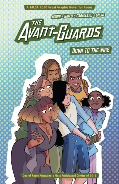 The Avant-Guards: Down to the Wire (Trade Paperback, 2020) - Series 