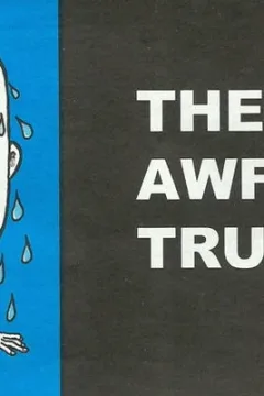 The Awful Truth