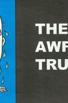 The Awful Truth