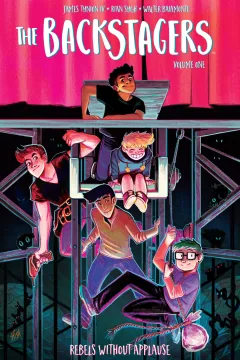 The Backstagers: Rebels Without Applause