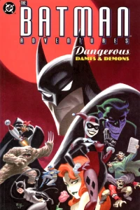 The Batman Adventures: Dangerous Dames & Demons