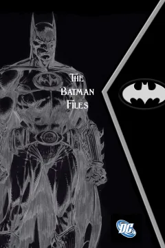 The Batman Files