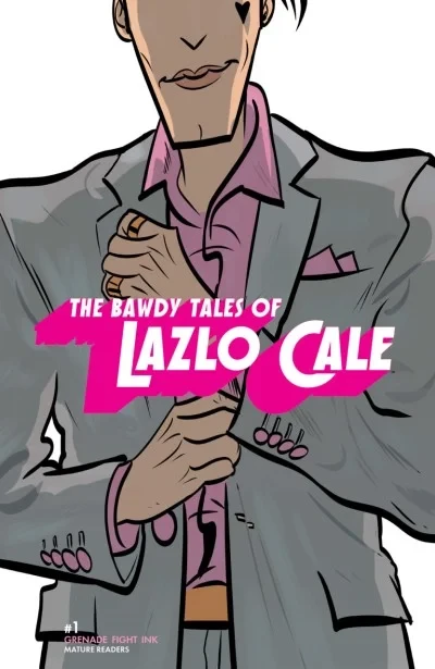 The Bawdy Tales of Lazlo Cale (2018) - Series 