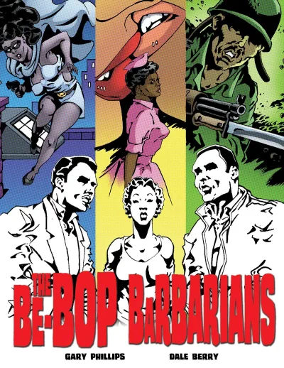 The Be-Bop Barbarians: A Graphic Novel (2019) - Series 