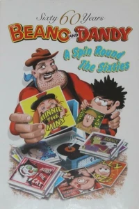 The Beano and The Dandy - A Spin Round the Sixties