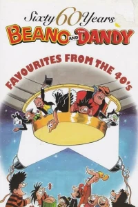 The Beano and The Dandy - Favourites from the Forties