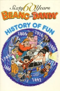 The Beano and The Dandy - History of Fun 