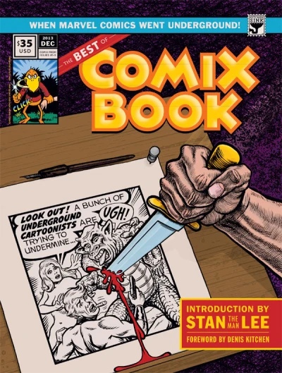 The Best of Comix Book: When Marvel Went Underground (Hardcover, 2013) - Series 