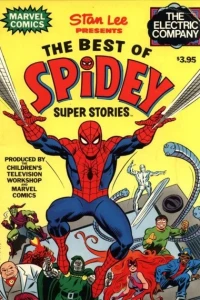 The Best of Spidey Super Stories