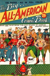 The Big-All American Comic Book