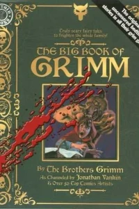 The Big Book of Grimm
