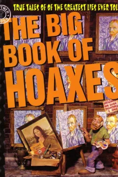 The Big Book of Hoaxes