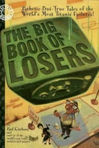 The Big Book of Losers