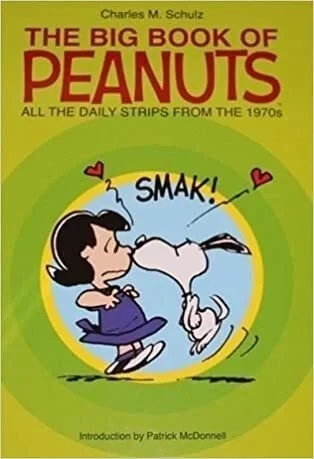 The Big Book of Peanuts: All the Daily Strips from the 1970s (Hardcover, 2013) - Series 