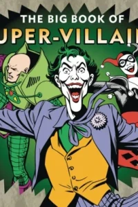 The Big Book of Super-Villains