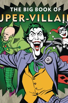 The Big Book of Super-Villains