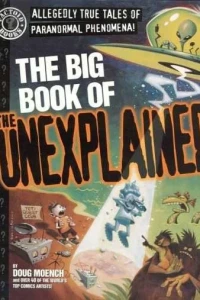 The Big Book of the Unexplained