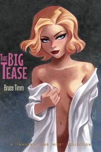 The Big Tease: A "Naughty and Nice" Collection