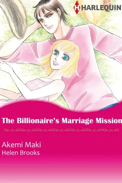 The Billionaire's Marriage Mission