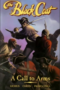 The Black Coat: A Call to Arms