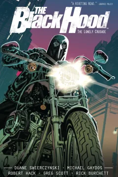 The Black Hood: The Lonely Crusade