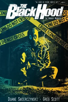 The Black Hood: The Nobody Murders