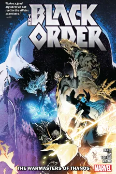 The Black Order: The Warmasters of Thanos