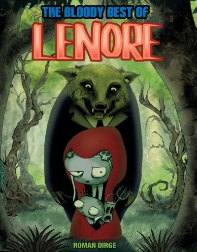 The Bloody Best of Lenore (Hardcover, 2017) - Series 