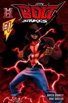 The Bolt Strikes