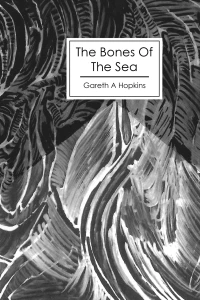 The Bones Of The Sea