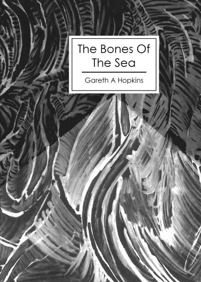 The Bones Of The Sea (2020) - Series 