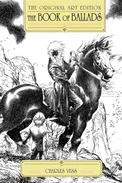 The Book of Ballads: The Original Art Edition