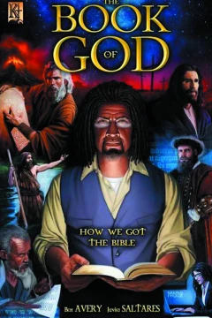 The Book of God: How We Got the Bible