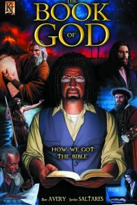 The Book of God: How We Got the Bible