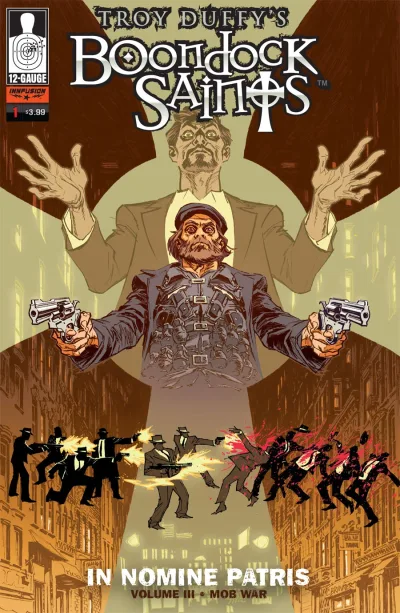 The Boondock Saints: ''In Nomine Patris'' • Volume 3 (2011) - Series 