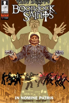 The Boondock Saints: ''In Nomine Patris'' • Volume 3
